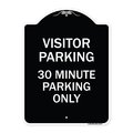 Signmission Visitor Parking Visitor Parking 30 Minute Parking Heavy-Gauge Alum Sign, 24" x 18", BW-1824-22727 A-DES-BW-1824-22727